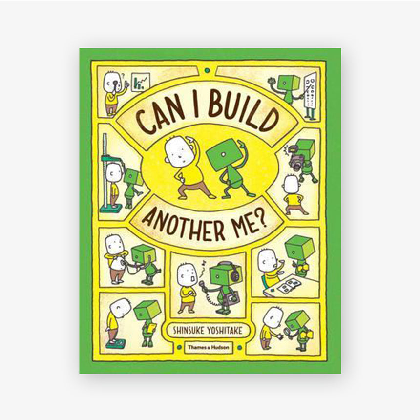 Can I Build Another Me? by Shinsuke Yoshitake